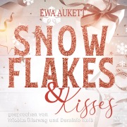 Cover-Bild zum Titel 'Snowflakes & Kisses' von 'Ewa Aukett'