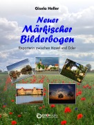 Cover-Bild zum Titel 'Neuer Märkischer Bilderbogen' von 'Gisela Heller'