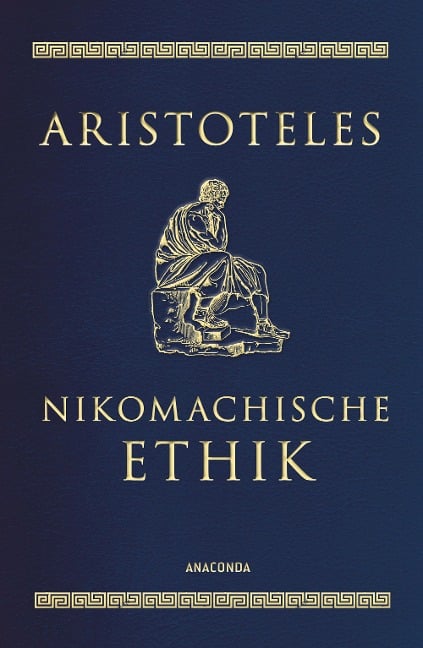 Nikomachische Ethik - Aristoteles
