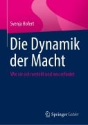 Cover-Bild zum Titel 'Die Dynamik der Macht' von 'Svenja Hofert'