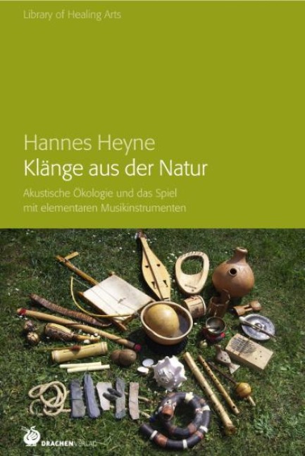 Klänge aus der Natur - Hannes Heyne