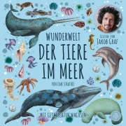 Cover-Bild zum Titel 'Wunderwelt der Tiere im Meer' von 'Chae Strathie'