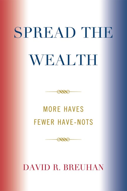 Spread the Wealth - David R. Breuhan