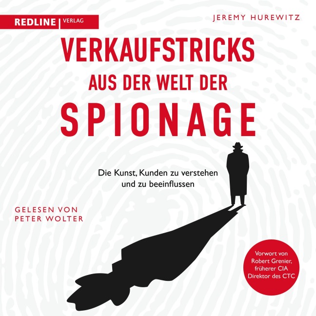 Verkaufstricks aus der Welt der Spionage - Jeremy Hurewitz