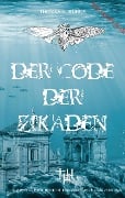 Cover-Bild zum Titel 'Der Code der Zikaden' von 'Thomas H. Huber'