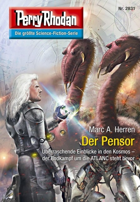 Perry Rhodan 2831: Der Pensor - Marc A. Herren