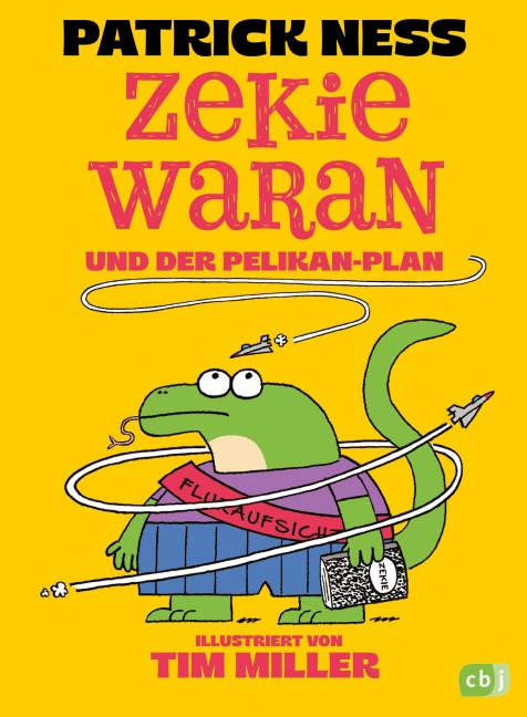Zekie Waran und der Pelikan Plan - Patrick Ness