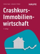 Cover-Bild zum Titel 'Crashkurs Immobilienwirtschaft' von 'Helmut Geyer, Johannes F. Müller'
