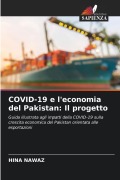 Cover-Bild zum Titel 'COVID-19 e l'economia del Pakistan: Il progetto' von 'Hina Nawaz'