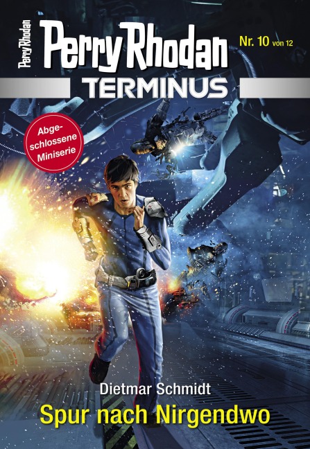Terminus 10: Spur nach Nirgendwo - Dietmar Schmidt