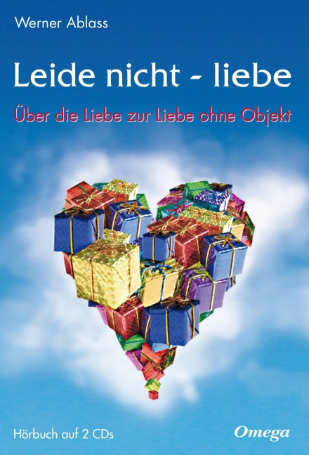 Leide nicht - liebe - Werner Ablass