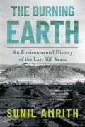 Cover-Bild zum Titel 'The Burning Earth' von 'Sunil Amrith'
