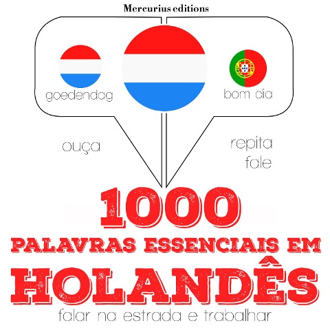 1000 palavras essenciais em holandês - Jm Gardner