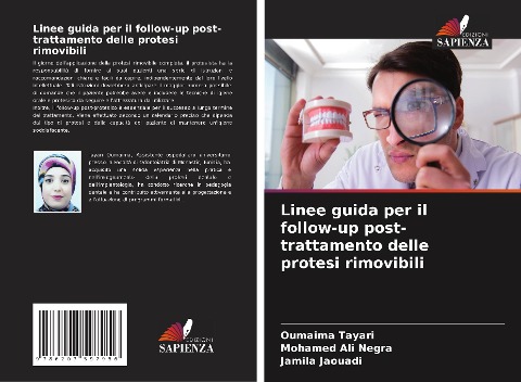 Linee guida per il follow-up post-trattamento delle protesi rimovibili - Oumaima Tayari, Mohamed Ali Negra, Jamila Jaouadi