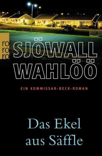 Das Ekel aus Säffle - Maj Sjöwall, Per Wahlöö