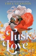 Cover-Bild zum Titel 'Tusk Love' von 'Thea Guanzon, Critical Role'
