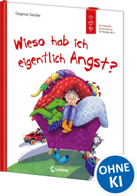 Wieso hab ich eigentlich Angst? (Starke Kinder, glückliche Eltern) - Dagmar Geisler