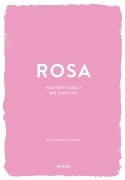 Cover-Bild zum Titel 'ROSA (Farben der Kunst)' von 'Hayley Edwards-Dujardin'