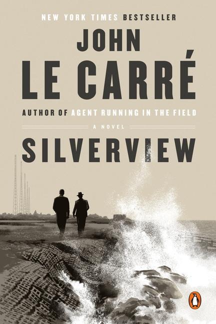 Silverview - John Le Carré
