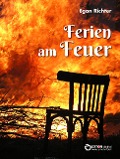 Cover-Bild zum Titel 'Ferien am Feuer' von 'Egon Richter'
