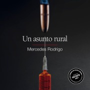 Cover-Bild zum Titel 'Un asunto rural' von 'Mercedes Rodrigo'