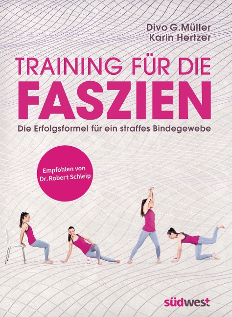 Training für die Faszien - Divo G. Müller, Karin Hertzer