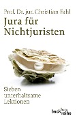 Cover-Bild zum Titel 'Jura für Nichtjuristen' von 'Christian Fahl'