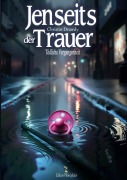Jenseits der Trauer - Christin Drawdy