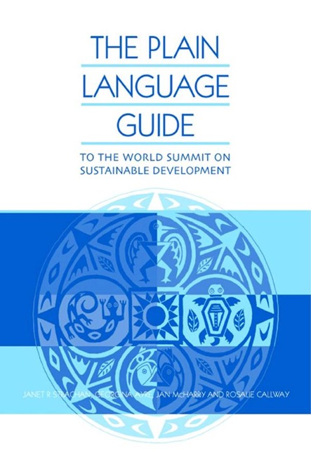 The Plain Language Guide to the World Summit on Sustainable Development - Jan McHarry