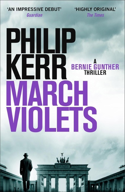 March Violets - Philip Kerr
