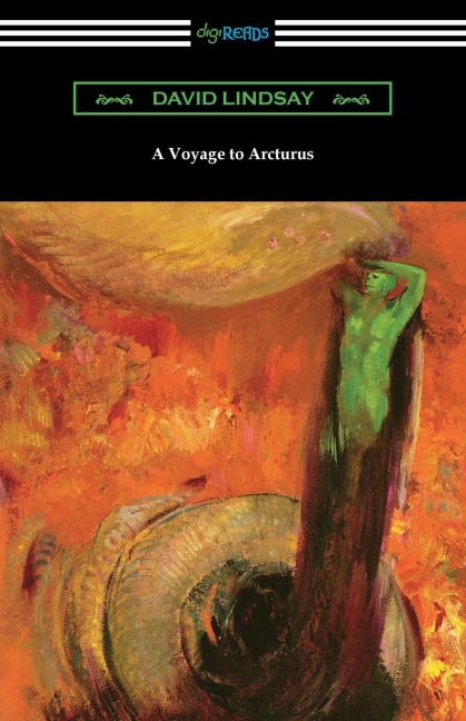 A Voyage to Arcturus - David Lindsay