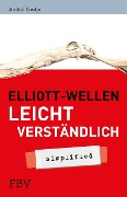 Cover-Bild zum Titel 'Elliott-Wellen leicht verständlich' von 'André Tiedje'