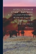 A Collection of Temne Traditions, Fables and Proverbs, With an English Translation; Also Some Specim - Christian Friedrich Schlenker