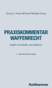 Cover-Bild zum Titel 'Praxiskommentar Waffenrecht' von 'Jan-Friedrich Bruckermann, Gregor Hugenroth, Anne Paschke, Klas Weber, Kai König'