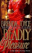 Cover-Bild zum Titel 'Deadly Pleasure' von 'Brenda Joyce'