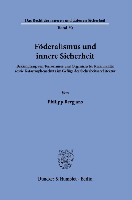Föderalismus und innere Sicherheit - Philipp Bergjans
