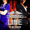 Cover-Bild zum Titel 'Drawing the Line Lib/E' von 'Kd Williamson'