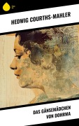 Cover-Bild zum Titel 'Das Gänsemädchen von Dohrma' von 'Hedwig Courths-Mahler'