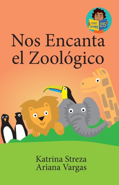 Nos Encanta el Zoológico - Katrina Streza, Ariana Vargas