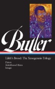 Cover-Bild zum Titel 'Octavia E. Butler: Lilith's Brood: The Xenogenesis Trilogy (Loa #393)' von 'Octavia E Butler'
