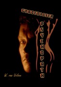 Cover-Bild zum Titel 'Gnadenloser Psychopath' von 'W. van Velzen'