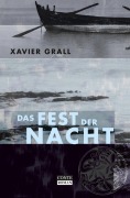 Cover-Bild zum Titel 'Das Fest der Nacht' von 'Xavier Grall'