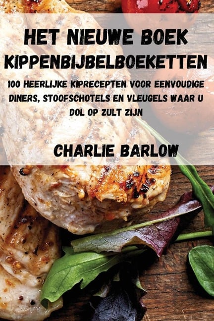 HET NIEUWE BOEK KIPPENBIJBELBOEKETTEN - Charlie Barlow