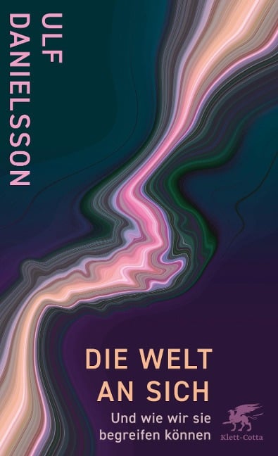 Die Welt an sich - Ulf Danielsson