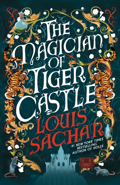 The Magician of Tiger Castle - Louis Sachar