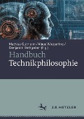Handbuch Technikphilosophie - 