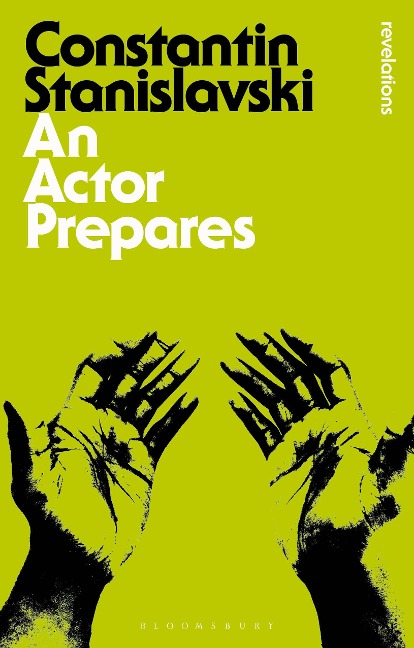 An Actor Prepares - Constantin Stanislavski