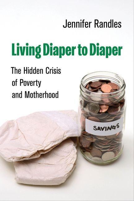 Living Diaper to Diaper - Jennifer Marlene Randles