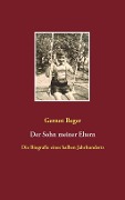 Der Sohn meiner Eltern - Gernot Beger