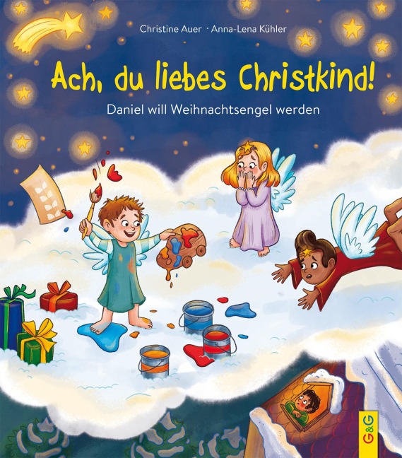 Ach, du liebes Christkind! - Christine Auer